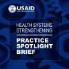 USAID Health Systems Strengthening Practice Spotlight: Contribution Analysis